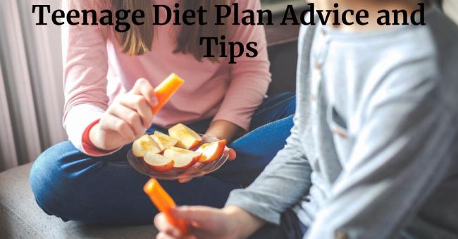 Teenage Diet Plan Advice and Tips